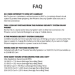 FAQ about Phoenix Security System features.