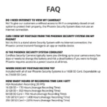FAQ about Phoenix Security System features.